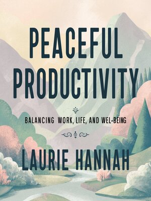 cover image of Peaceful Productivit